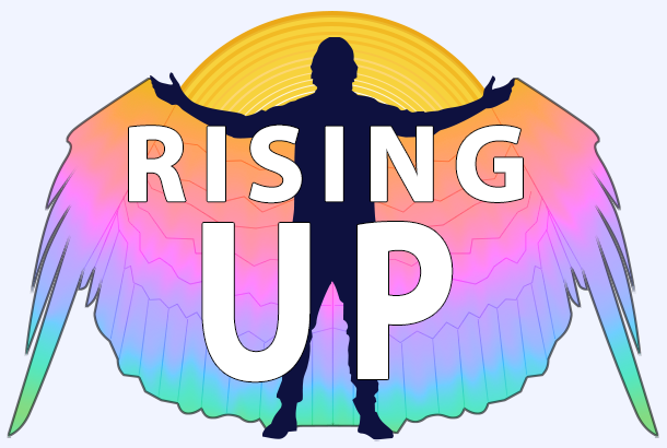Graphic of wings in rainbow colors, a silhouette of a man, and the text that reads Rising Up.