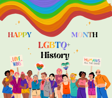 LGBTQ+ History with drawings of people representing the community.