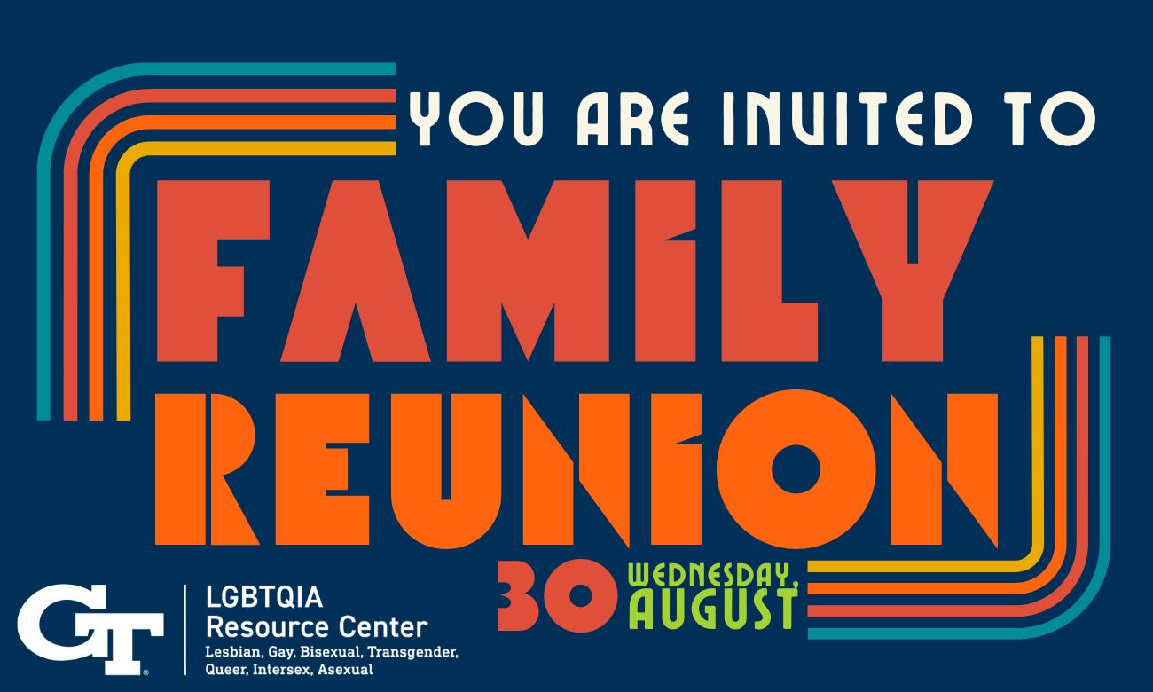 big letters with red green and orange color reads "family reunion"